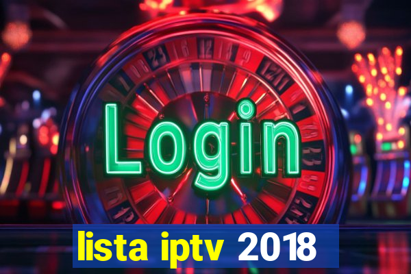 lista iptv 2018